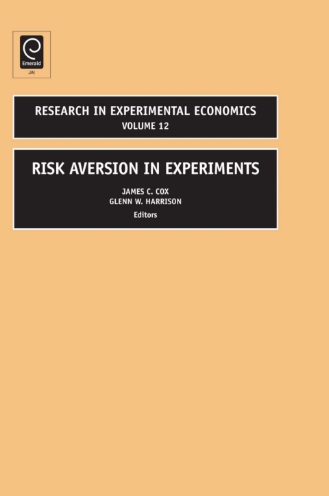 Cover image for book Risk Aversion in Experiments
