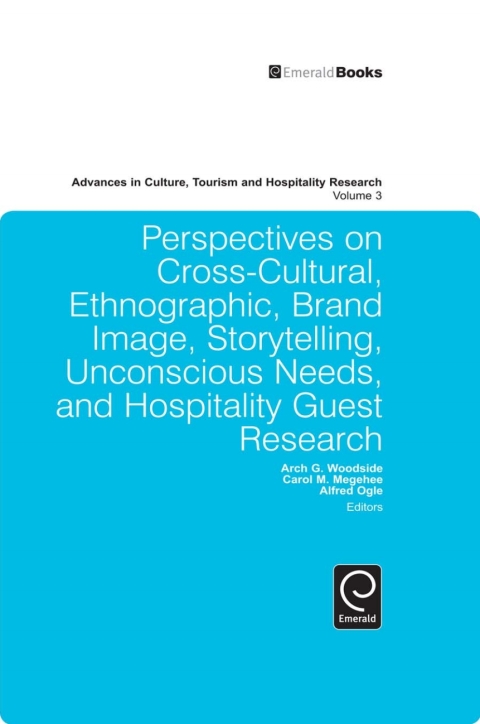 Cover image for book Perspectives on Cross-Cultural, Ethnographic, Brand Image, Storytelling, Unconscious Needs, and Hospitality Guest Research