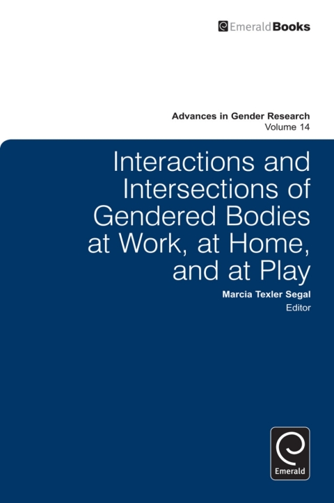 Cover image for book Interactions and Intersections of Gendered Bodies at Work, at Home, and at Play
