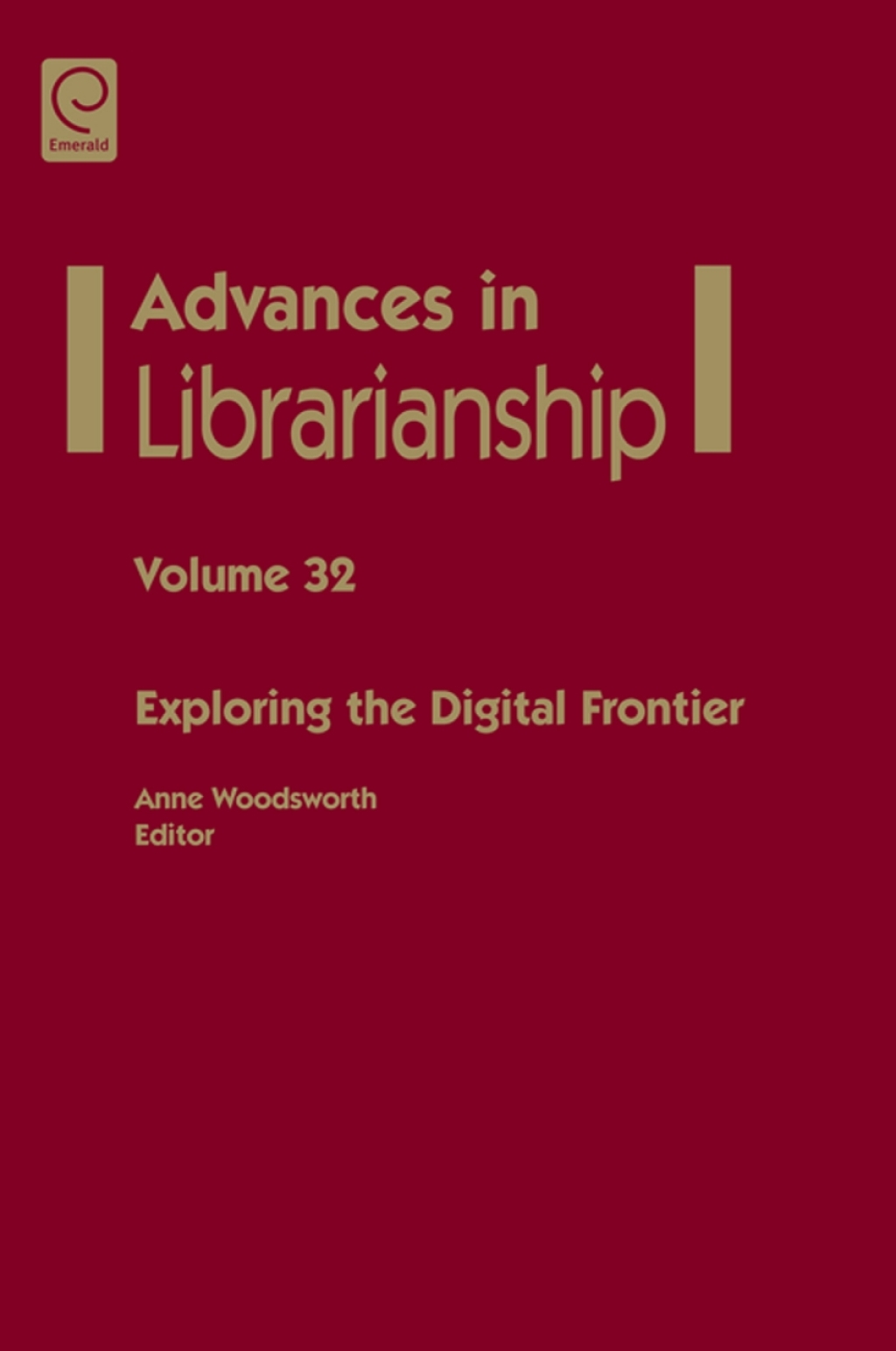 Exploring the Digital Frontier (eBook) - Anne Woodsworth,