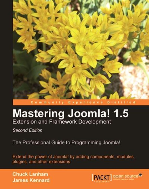 Cover image for book Mastering Joomla! 1.5 Extension and Framework Development Second Edition
