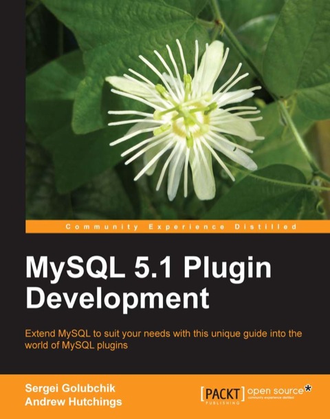 Cover image for book MySQL 5.1 Plugin Development