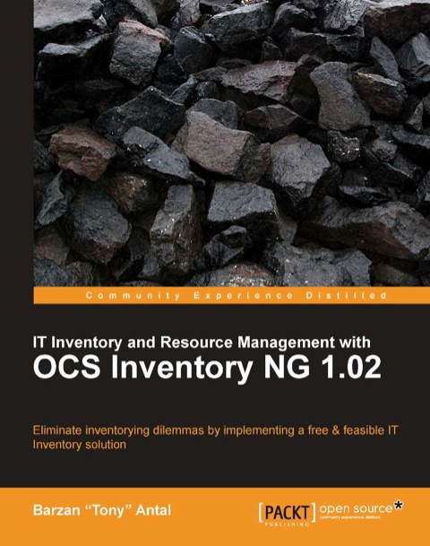 Cover image for book IT Inventory and Resource Management with OCS Inventory NG 1.02