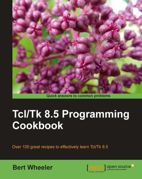 Cover image for book Tcl/Tk 8.5 Programming Cookbook