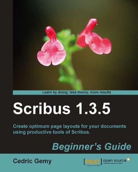 Cover image for book Scribus 1.3.5: Beginner's Guide