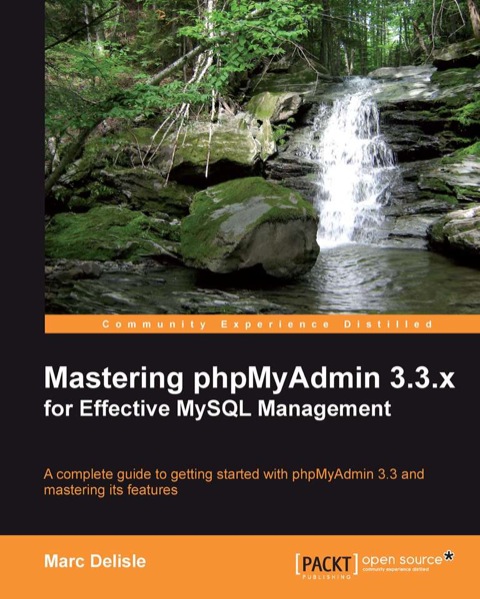Cover image for book Mastering phpMyAdmin 3.3.x for Effective MySQL Management