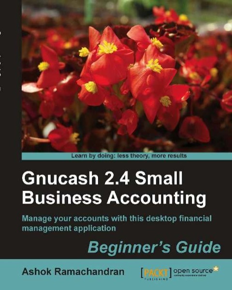 Cover image for book Gnucash 2.4 Small Business Accounting: Beginner's Guide