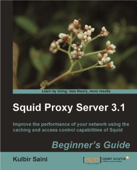 Cover image for book Squid Proxy Server 3.1: Beginner's Guide