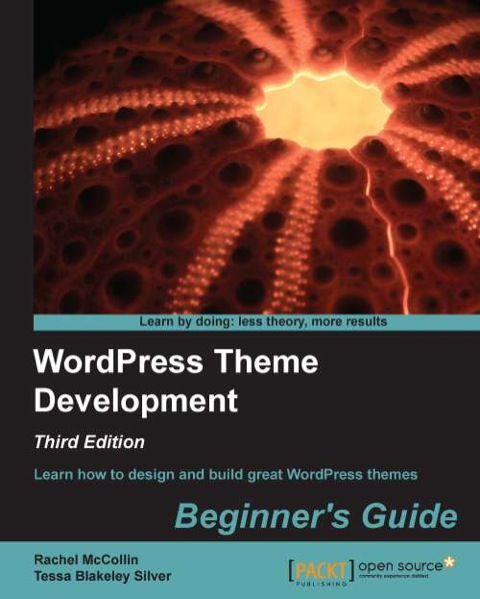 Cover image for book WordPress Theme Development Beginner's Guide