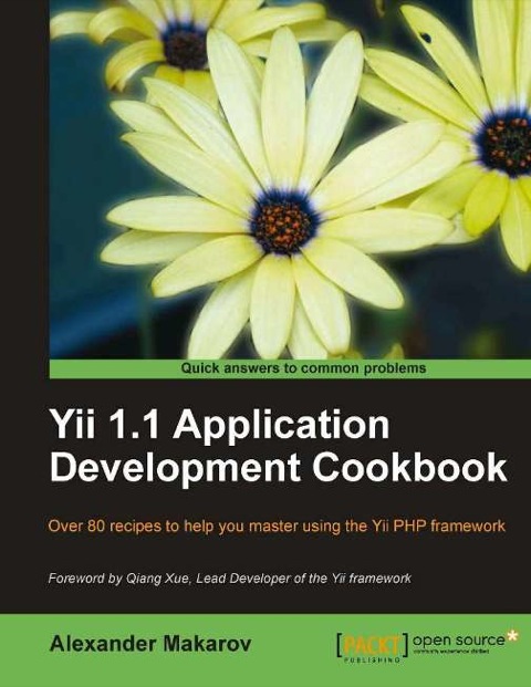 Cover image for book Yii 1.1 Application Development Cookbook