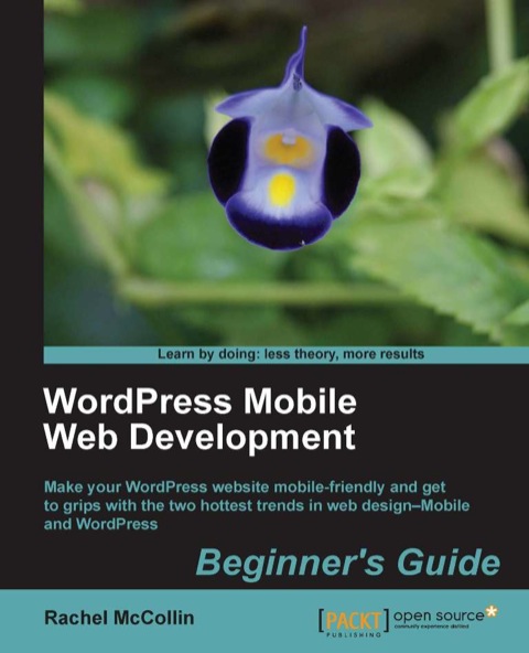 Cover image for book WordPress Mobile Web Development: Beginner's Guide
