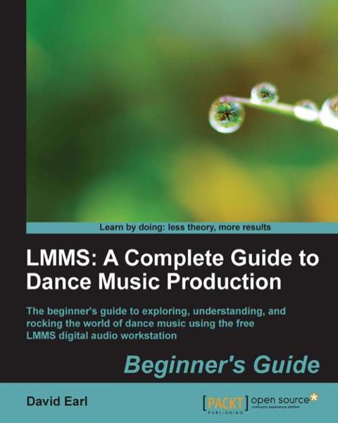 Cover image for book LMMS: A Complete Guide to Dance Music Production