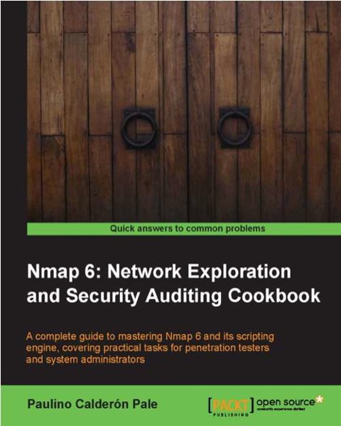 Cover image for book Nmap 6: Network Exploration and Security Auditing Cookbook