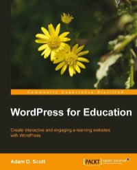 Cover image: WordPress for Education 1st edition 9781849518208