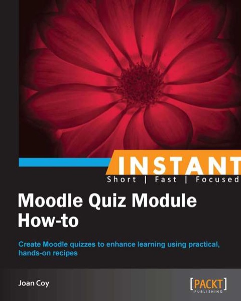 Cover image for book Instant Moodle Quiz Module How-to