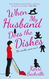 Cover image: When My Husband Does the Dishes 9781849541817