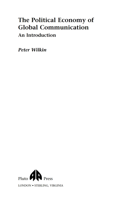 Cover image for book The Political Economy of Global Communication