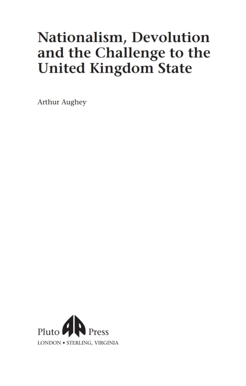 Cover image for book Nationalism, Devolution and the Challenge to the United Kingdom State