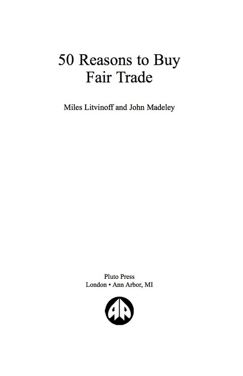 50 Reasons to Buy Fair Trade 