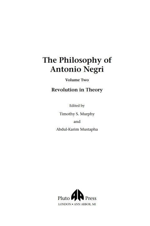 Cover image for book The Philosophy of Antonio Negri, Volume Two