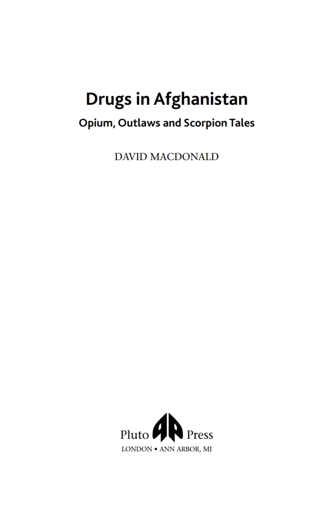 Drugs in Afghanistan (eBook) - David Macdonald