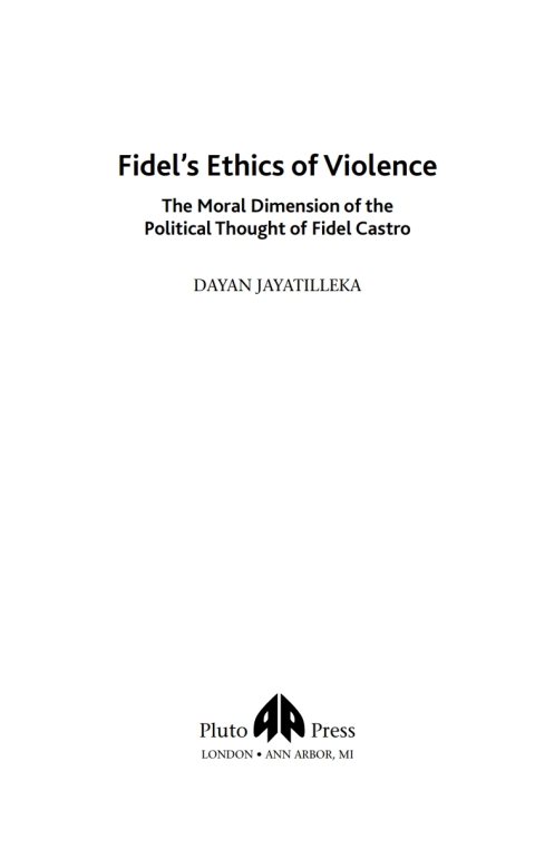 Cover image for book Fidel's Ethics of Violence