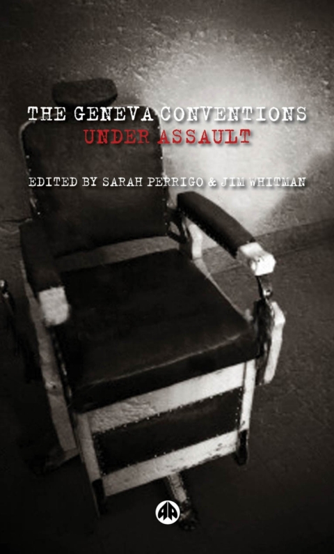 Cover image for book The Geneva Conventions Under Assault