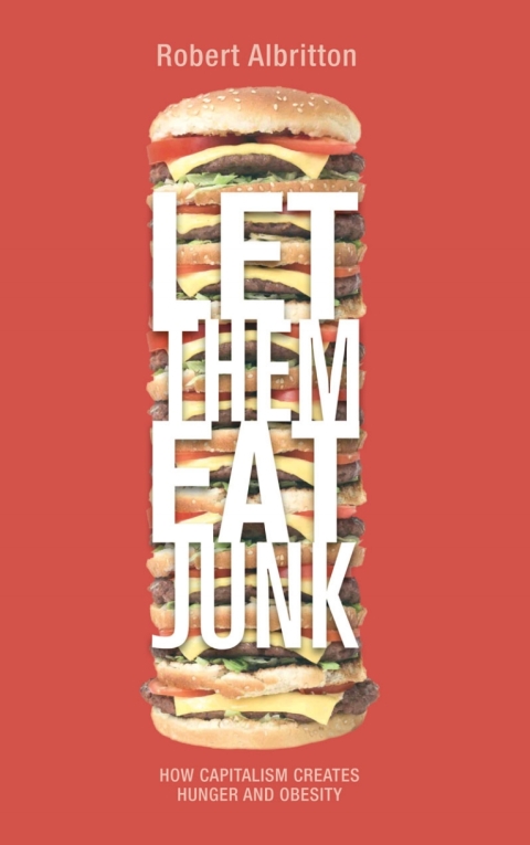 Cover image for book Let Them Eat Junk