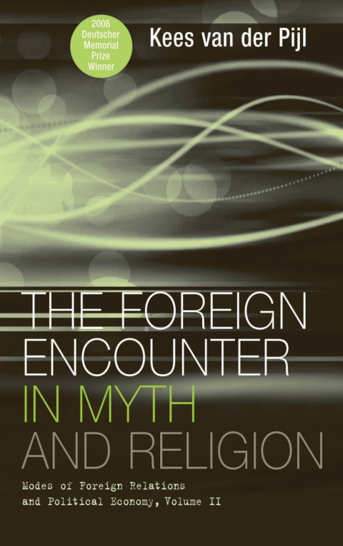 The Foreign Encounter in Myth and Religion 