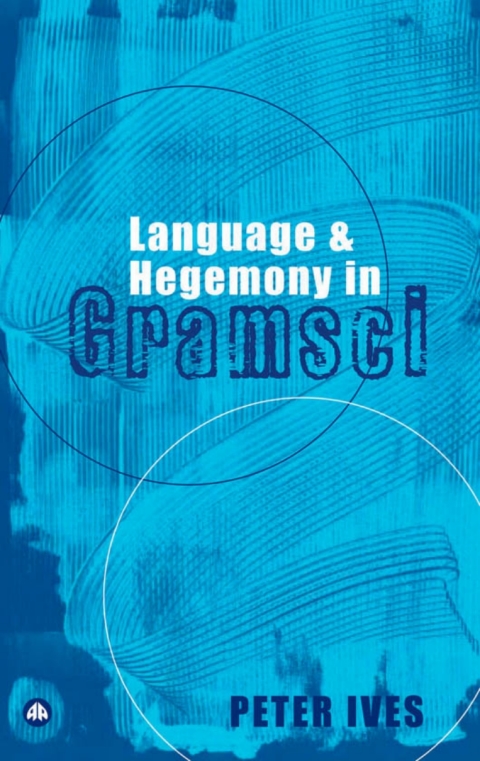 Cover image for book Language and Hegemony in Gramsci