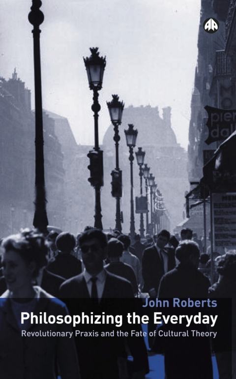 Cover image for book Philosophizing the Everyday