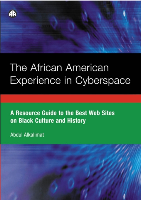 Cover image for book The African American Experience in Cyberspace