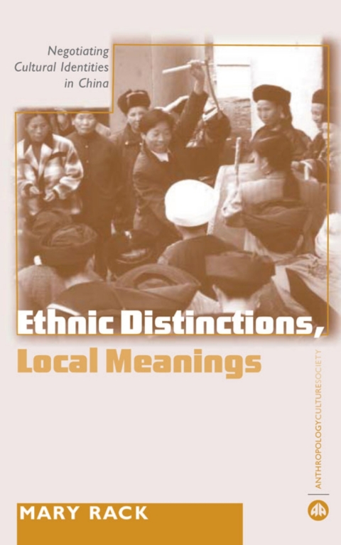Cover image for book Ethnic Distinctions, Local Meanings