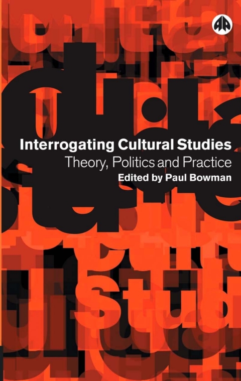 Cover image for book Interrogating Cultural Studies