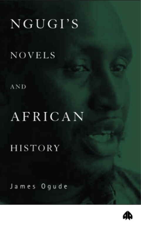 Cover image for book Ngugi's Novels and African History