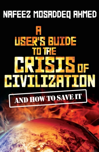 A User's Guide to the Crisis of Civilization