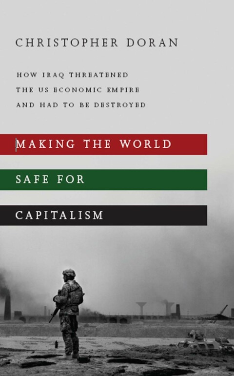 Cover image for book Making the World Safe for Capitalism