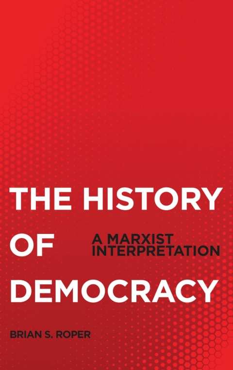 Cover image for book The History of Democracy