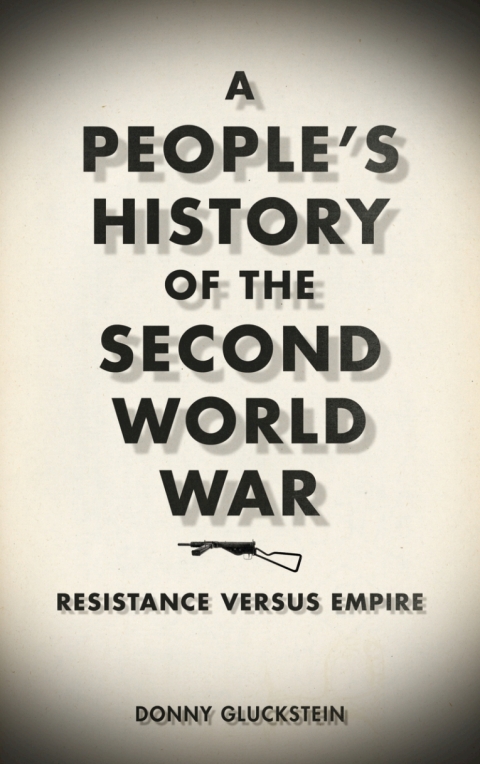 Cover image for book A People's History of the Second World War