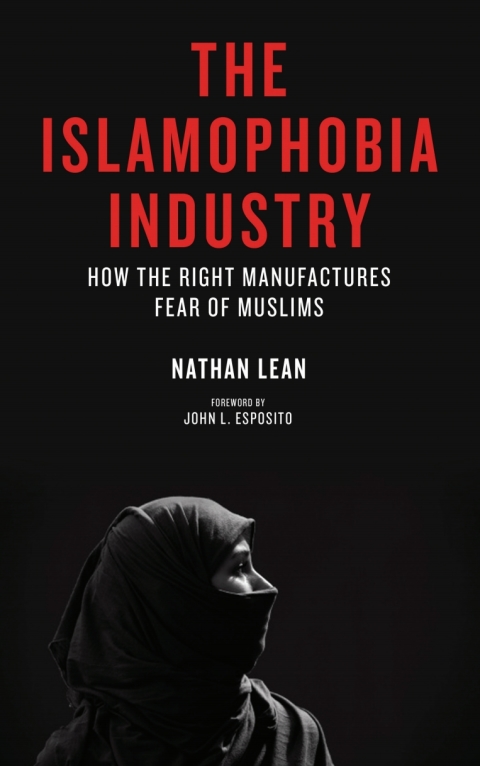 Cover image for book The Islamophobia Industry