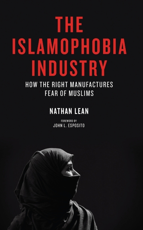 Cover image for book The Islamophobia Industry