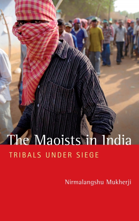 Cover image for book The Maoists in India