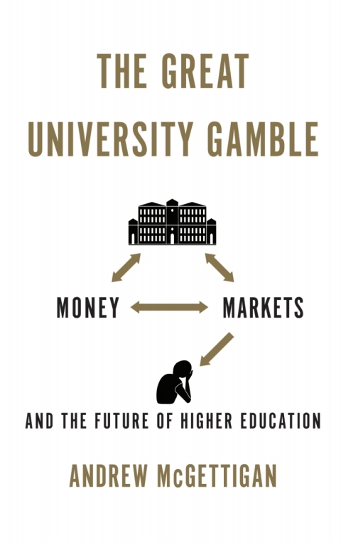 Cover image for book The Great University Gamble