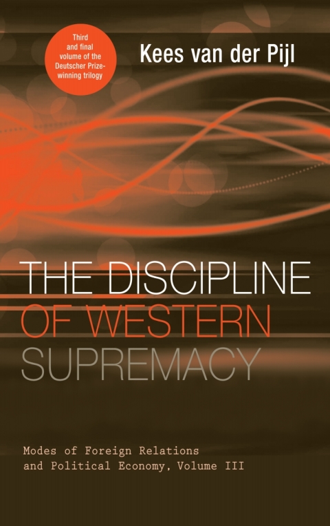 The Discipline of Western Supremacy 