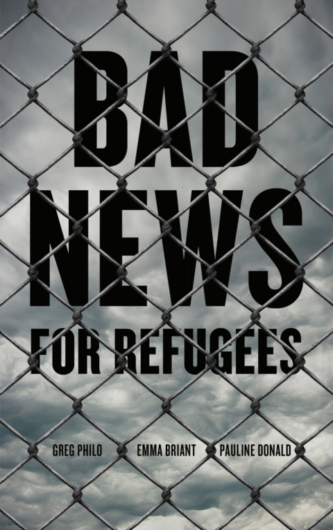 Cover image for book Bad News for Refugees