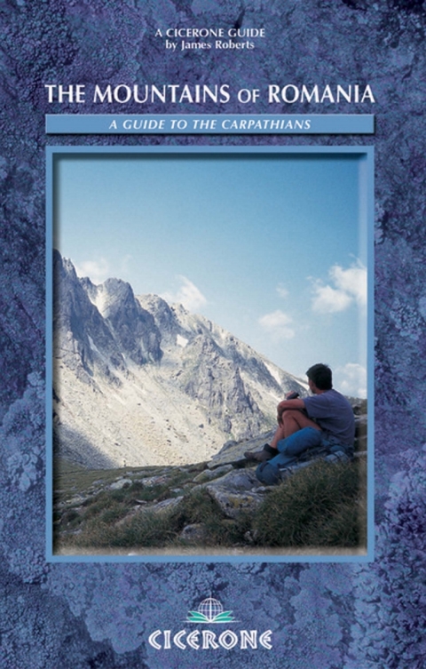 Mountains of Romania A guide to walking in the Carp