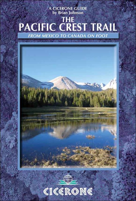 Cover image for book The Pacific Crest Trail