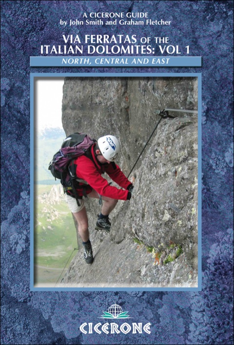 Cover image for book Via Ferratas of the Italian Dolomites: Vol 1