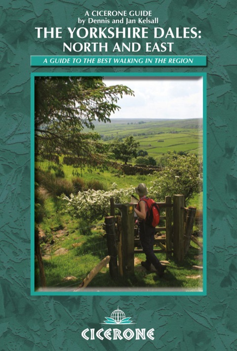 Cover image for book The Yorkshire Dales: North and East: Swaledale, Wensleydale, Nidderdale