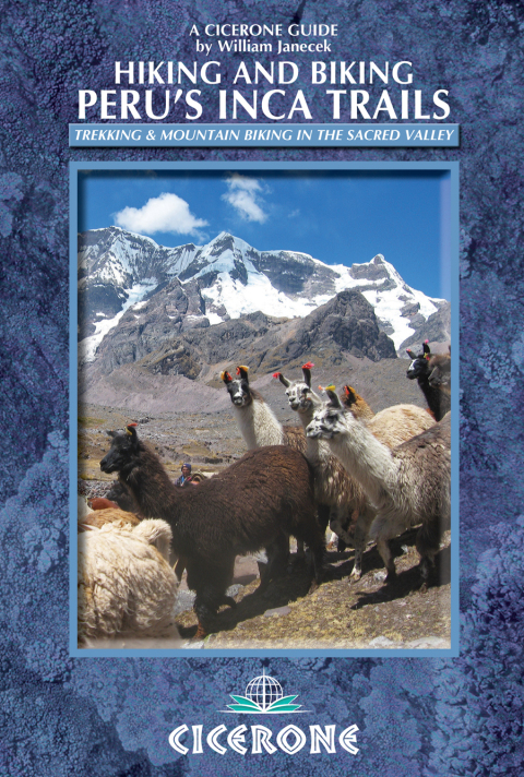 Cover image for book Hiking and Biking Peru's Inca Trails